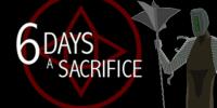 6 Days a Sacrifice review