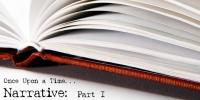 Narrative: Part 1