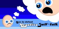 How to defeat negative self-talk