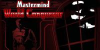 Mastermind: World Conqueror Review